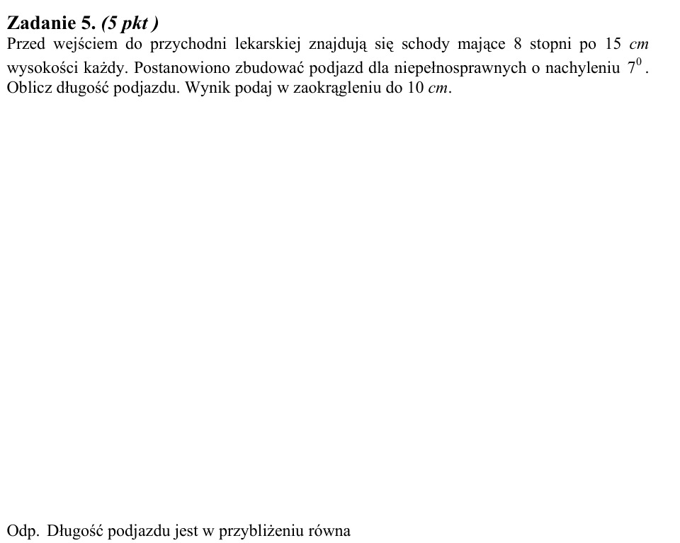 Zadanie 5: Długość podjazdu dla niepełnosprawnych - matura matematyka 2003