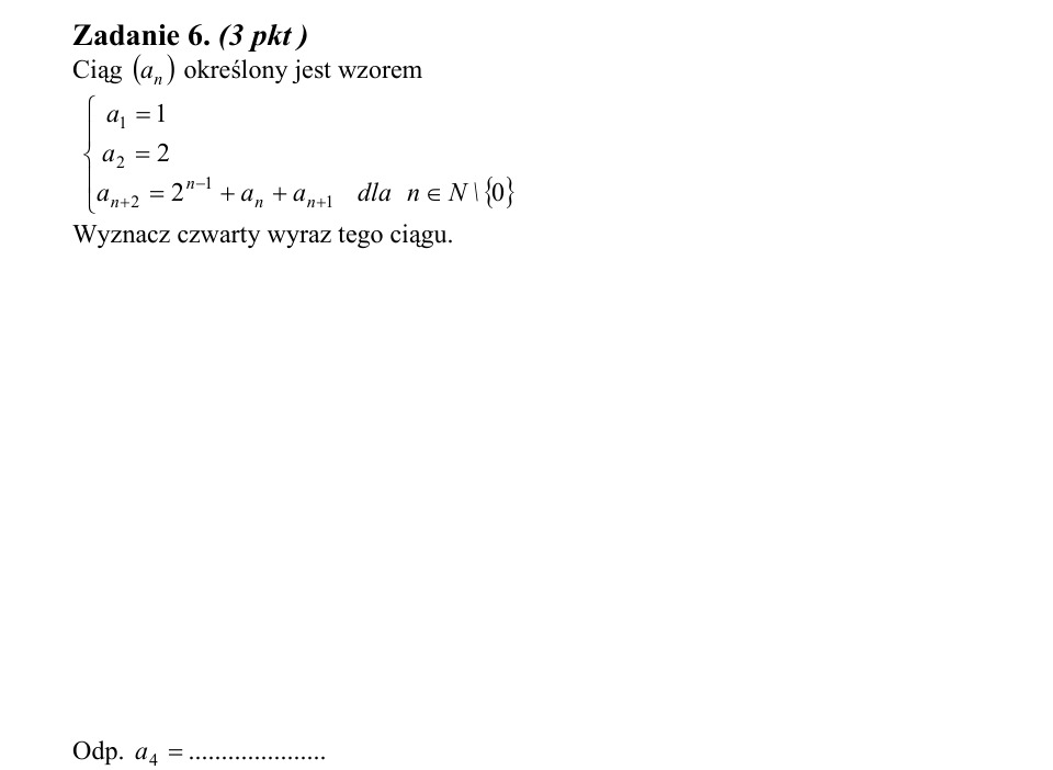 Zadanie 6: Czwarty wyraz ciągu - matura matematyka 2003
