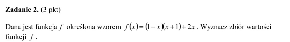 Zadanie 2: Zbiór wartości funkcji kwadratowej - matura matematyka 2004