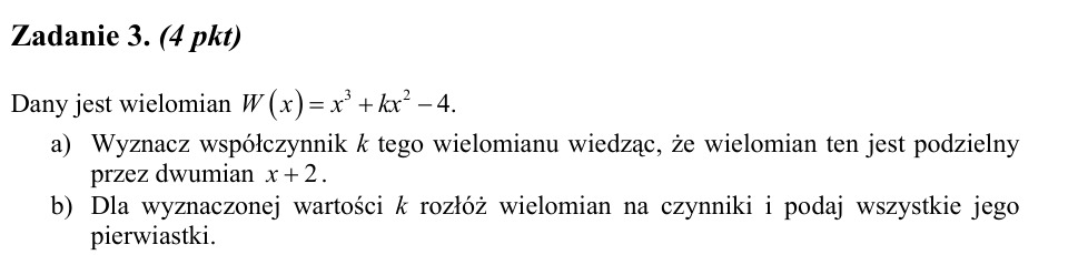 Zadanie 3: Współczynnik i pierwiastki wielomianu - matura matematyka 2005