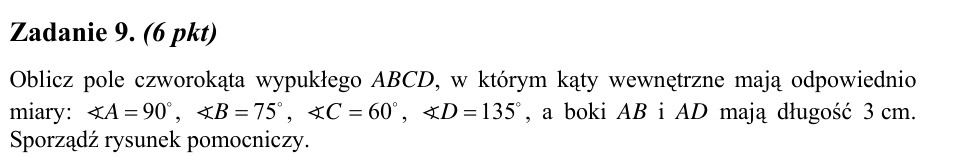 Zadanie 9: Pole czworokąta wypukłego - matura matematyka 2007
