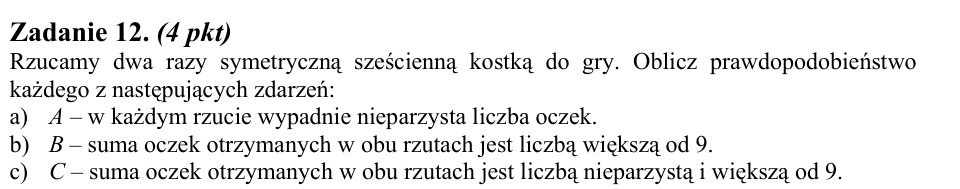 Zadanie 12: Dwa rzuty kostką - matura matematyka 2008
