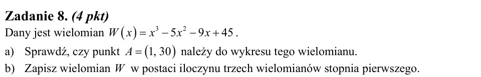 Zadanie 8: Wielomian i punkt wykresu - matura matematyka 2008