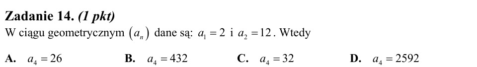Zadanie 14: Czwarty wyraz ciągu geometrycznego - matura matematyka 2010