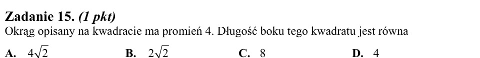 Zadanie 15: Bok kwadratu w okręgu - matura matematyka 2010