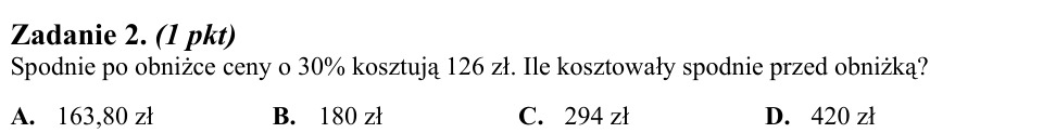 Zadanie 2: Cena spodni przed obniżką - matura matematyka 2010