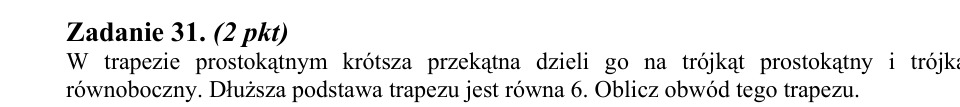 Zadanie 31: Obwód trapezu prostokątnego - matura matematyka 2010