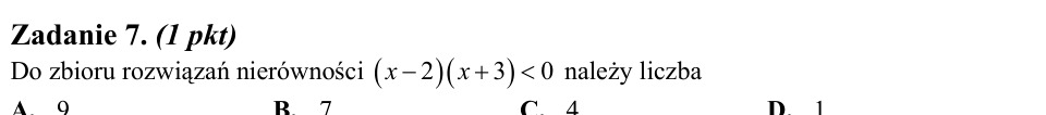Zadanie 7: Liczba w zbiorze nierówności - matura matematyka 2010