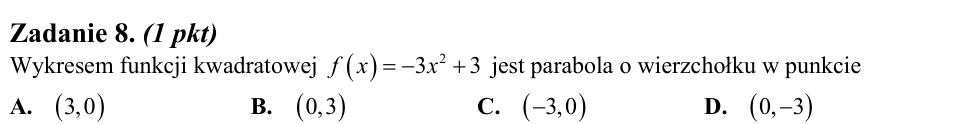 Zadanie 8: Wierzchołek paraboli kwadratowej - matura matematyka 2010