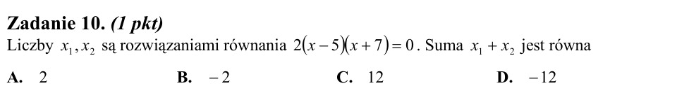 Zadanie 10: Suma pierwiastków równania - matura matematyka 2011