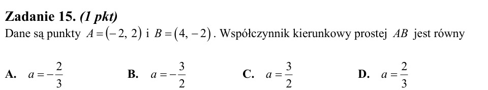 Zadanie 15: Współczynnik kierunkowy prostej - matura matematyka 2011