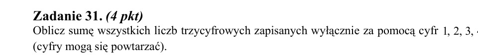 Zadanie 31: Suma liczb trzycyfrowych - matura matematyka 2011