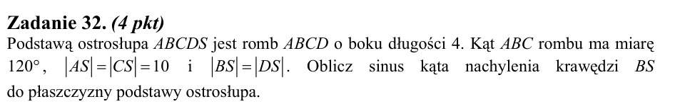 Zadanie 32: Sinus nachylenia krawędzi - matura matematyka 2011