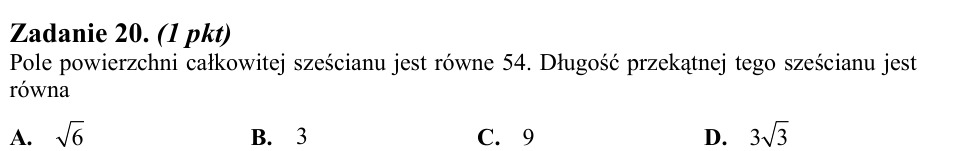 Zadanie 20: Przekątna sześcianu - matura matematyka 2011