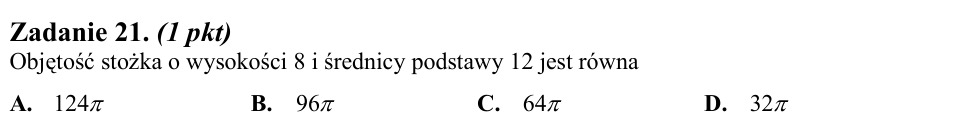 Zadanie 21: Objętość stożka - matura matematyka 2011