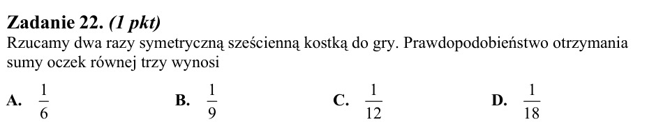 Zadanie 22: Prawdopodobieństwo sumy oczek - matura matematyka 2011