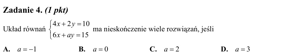 Zadanie 4: Nieskończenie wiele rozwiązań układu - matura matematyka 2011