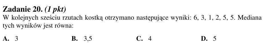 Zadanie 20: Mediana sześciu wyników - matura matematyka 2012