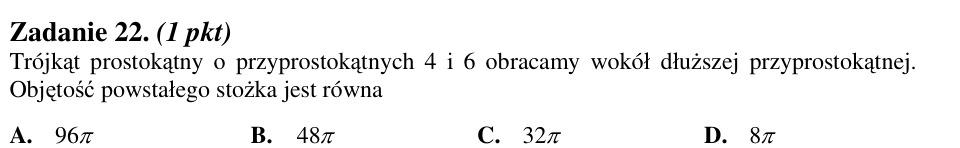 Zadanie 22: Objętość stożka z obrotu trójkąta - matura matematyka 2012