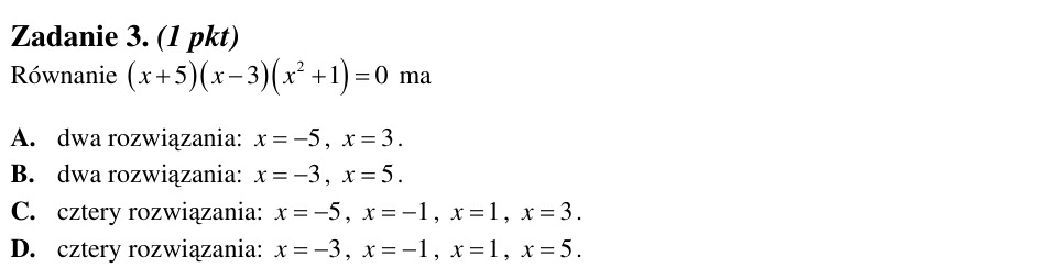 Zadanie 3: Rozwiązania równania w postaci iloczynowej - matura matematyka 2012