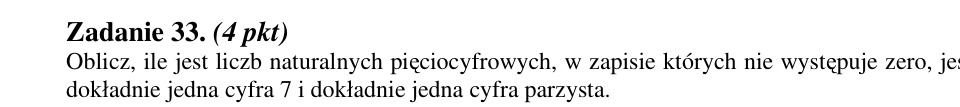 Zadanie 33: Liczby pięciocyfrowe bez zera - matura matematyka 2012