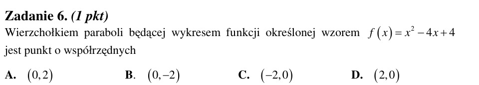 Zadanie 6: Wierzchołek paraboli danej wzorem - matura matematyka 2012