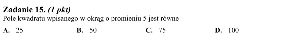 Zadanie 15: Pole kwadratu wpisanego - matura matematyka 2012