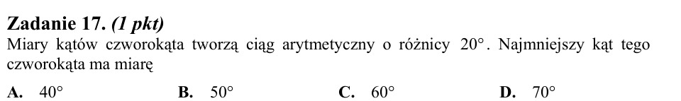 Zadanie 17: Najmniejszy kąt czworokąta - matura matematyka 2012
