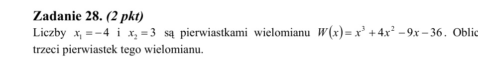 Zadanie 28: Trzeci pierwiastek wielomianu - matura matematyka 2012