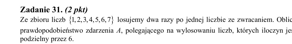 Zadanie 31: Prawdopodobieństwo iloczynu liczb - matura matematyka 2012