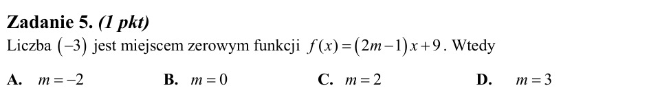 Zadanie 5: Parametr miejsca zerowego - matura matematyka 2013