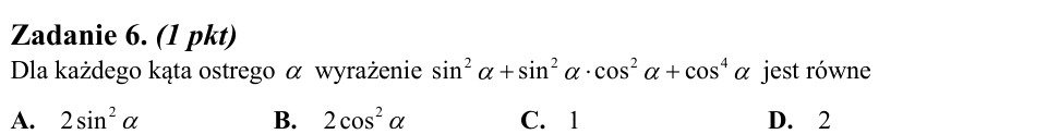 Zadanie 6: Tożsamość dla kąta ostrego - matura matematyka 2013