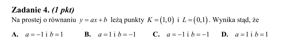 Zadanie 4: Współczynniki prostej przez punkty - matura matematyka 2014