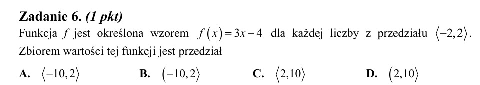 Zadanie 6: Zbiór wartości funkcji liniowej - matura matematyka 2014