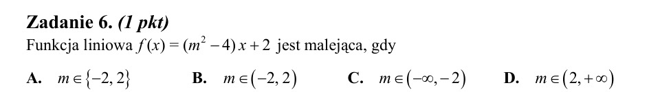 Zadanie 6: Malejąca funkcja liniowa - matura matematyka 2014