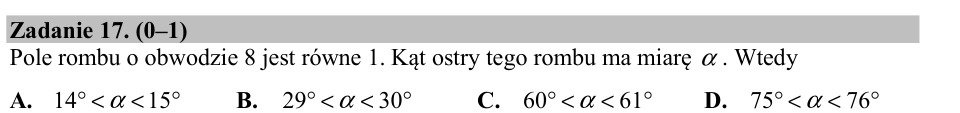 Zadanie 17: Kąt ostry rombu - matura matematyka 2015