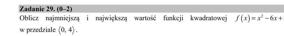 Zadanie 29: Ekstrema funkcji kwadratowej - matura matematyka 2015