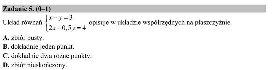 Zadanie 5: Interpretacja układu równań - matura matematyka 2015