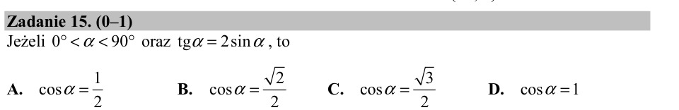 Zadanie 15: Cosinus kąta ostrego - matura matematyka 2015