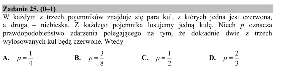 Zadanie 25: Prawdopodobieństwo dwóch kul - matura matematyka 2015