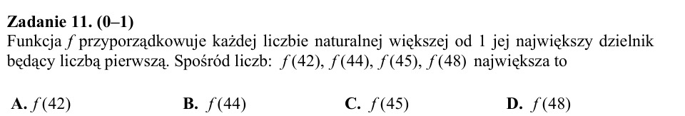 Zadanie 11: Największy dzielnik pierwszy - matura matematyka 2015