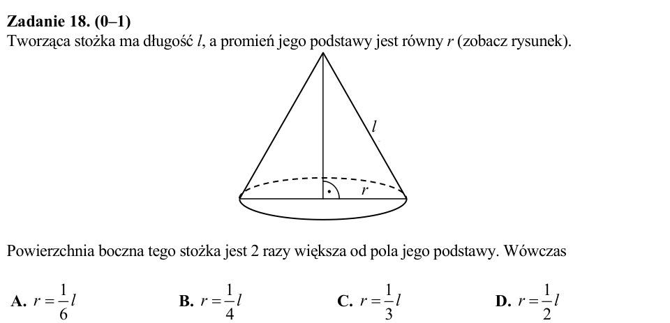 Zadanie 18: Promień i tworząca stożka - matura matematyka 2015