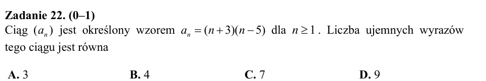 Zadanie 22: Ujemne wyrazy ciągu - matura matematyka 2015