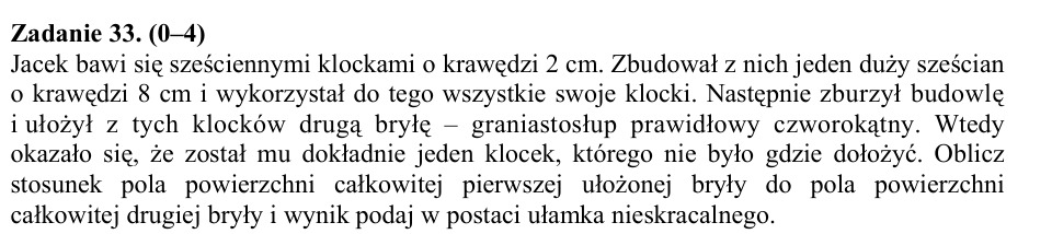 Zadanie 33: Stosunek pól powierzchni - matura matematyka 2015