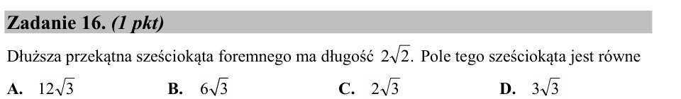 Zadanie 16: Pole sześciokąta foremnego - matura matematyka 2015