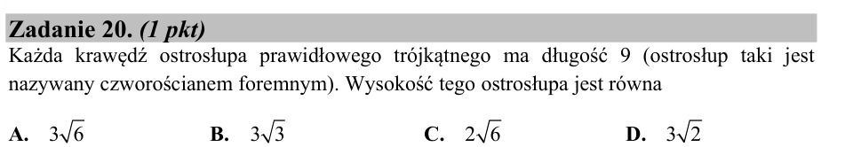 Zadanie 20: Wysokość czworościanu foremnego - matura matematyka 2015