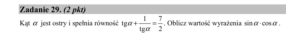 Zadanie 29: Iloczyn sinusa i cosinusa - matura matematyka 2015
