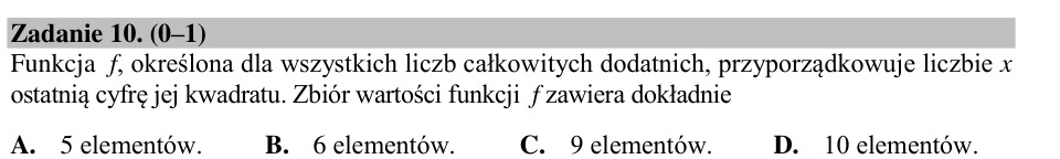 Zadanie 10: Ostatnia cyfra kwadratu - matura matematyka 2015