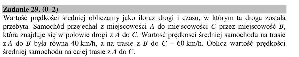 Zadanie 29: Prędkość średnia na trasie - matura matematyka 2015