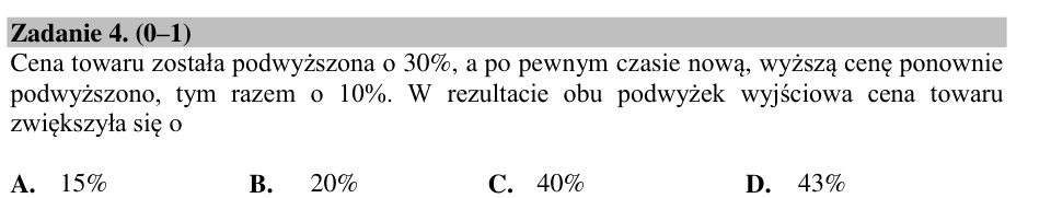 Zadanie 4: Dwie kolejne podwyżki ceny - matura matematyka 2015